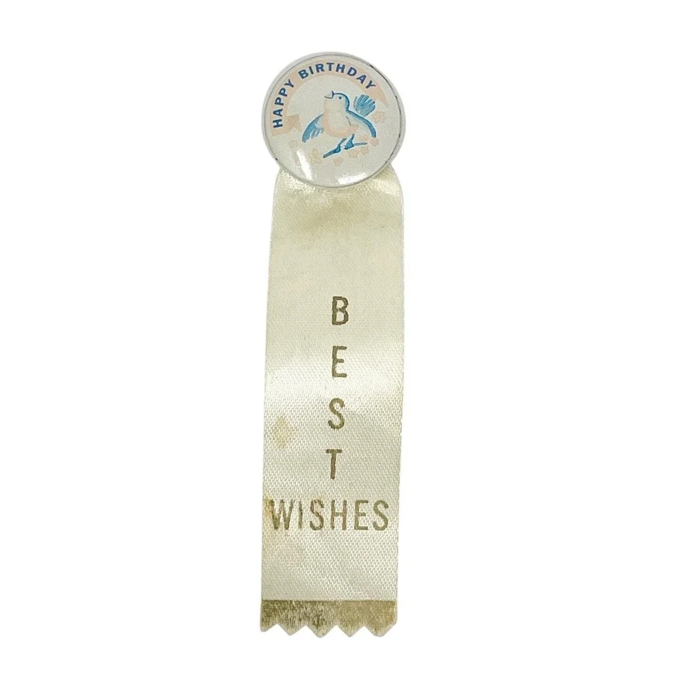 Vintage Happy Birthday Best Wishes Pin w Ribbon Cream Blue Pink Bird Collectible
